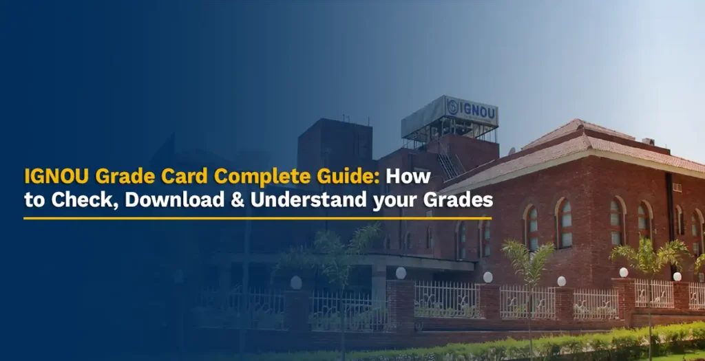 ignou-grade-card-complete-guide